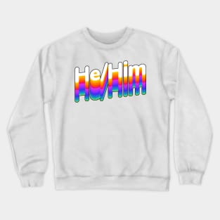 He/Him Crewneck Sweatshirt